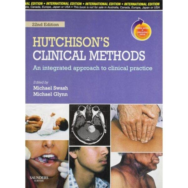 Hutchison's Clinical Methods An Integrated Approach to Clinical Practice by Michael Swash