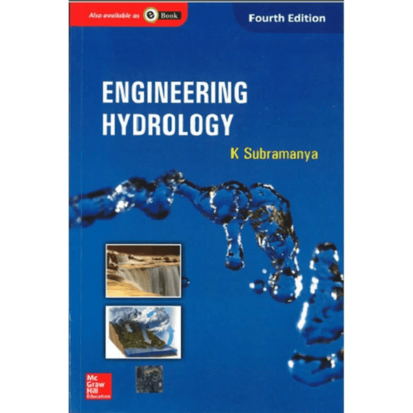 Engineering Hydrology 4th Edition by K Subramanya