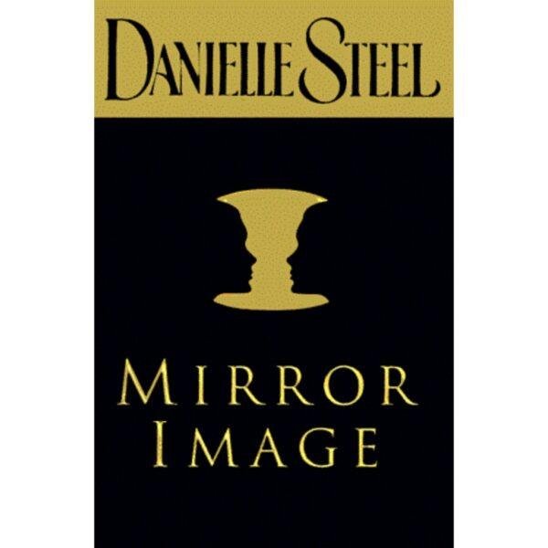 Mirror Image by Danielle Steel