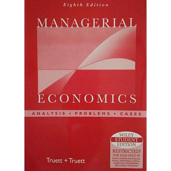 Managerial Economics 8th Edition by Truett