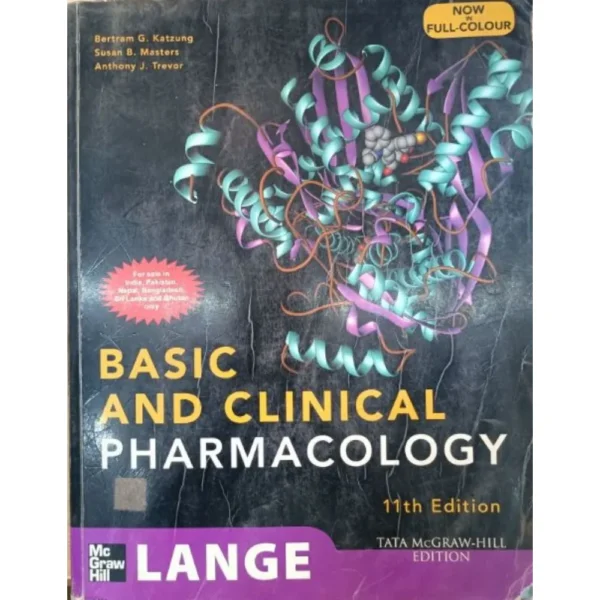 Basic And Clinical Pharmacology 11th Edition by Bertram Katzung