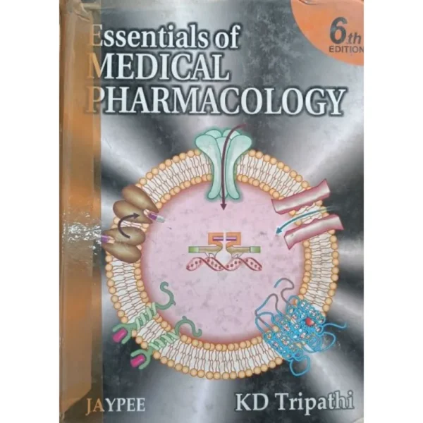 Essentials Of Medical Pharmacology 6th Edition by KD Tripathi