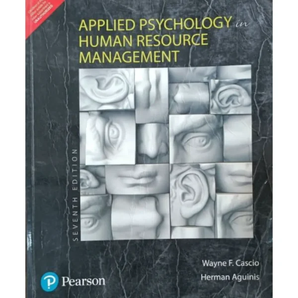 Applied Psychology In Human Resource Management 7th Edition by F Cascio Wayne