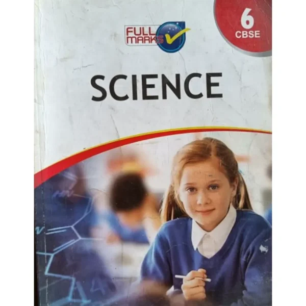 Full Marks Science Class 6 CBSE