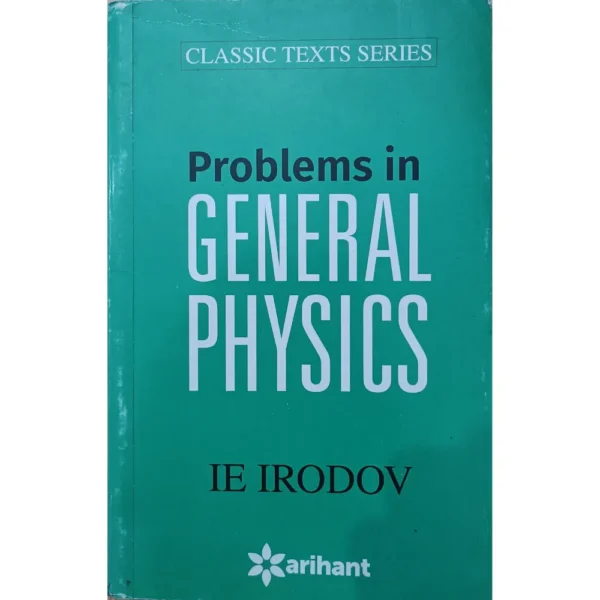 Problems In General Physics by IE Irodov