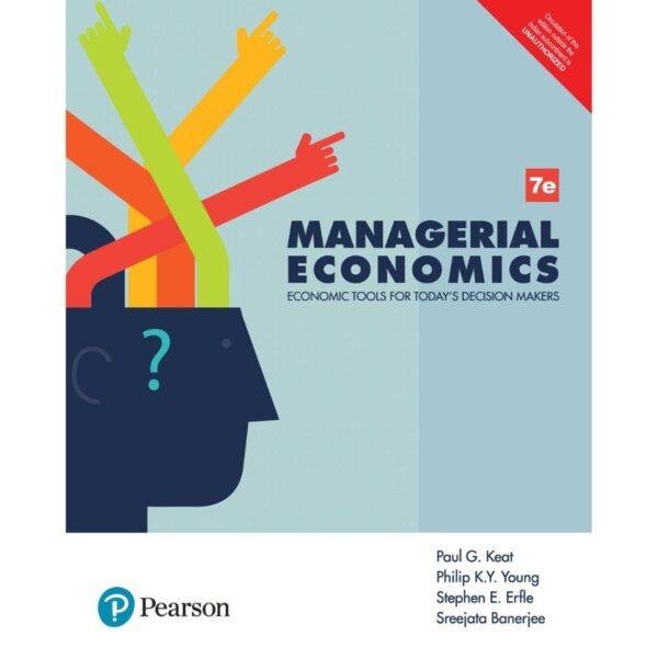 Managerial Economics 7th Edition by Paul G Keat Philip KY Young Stephen E Erfle Sreejata Banerjee