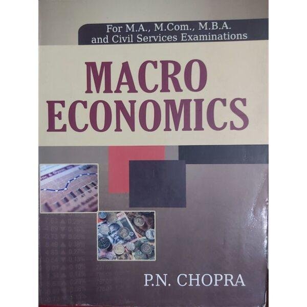 Macroeconomics For Ma Mcom Mba Civil Services Examinations by PN Chopra