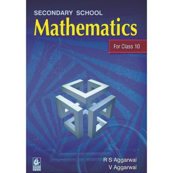 Secondary School Mathematics for Class 10 by R S Aggarwal