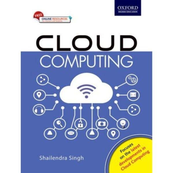 Cloud Computing by Shailendra Singh