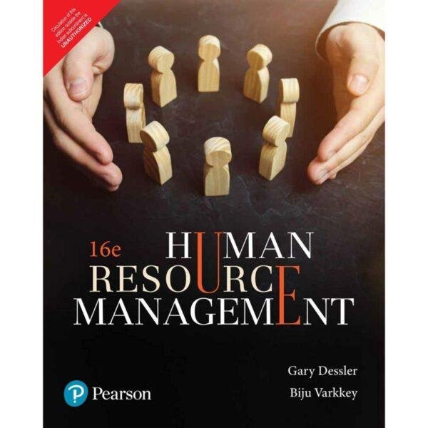 Human Resource Management 16th Edition by Gary Dessler Biju Varrkey