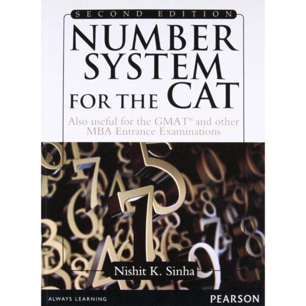 Number System for the CAT 2nd Edition by Nishit K Sinha