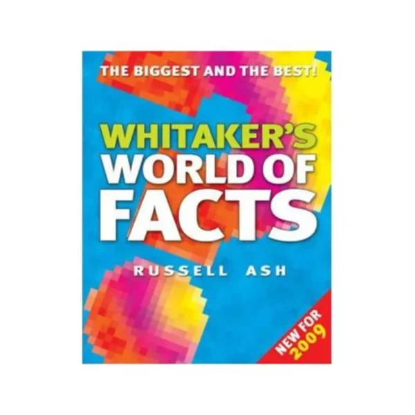 Whitaker's World Of Facts by Russell Ash