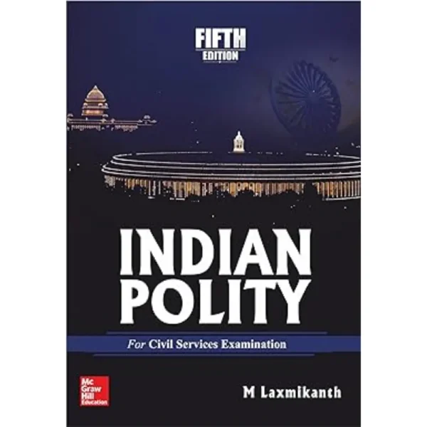 Indian Polity 5th Edition by M Laxmikanth