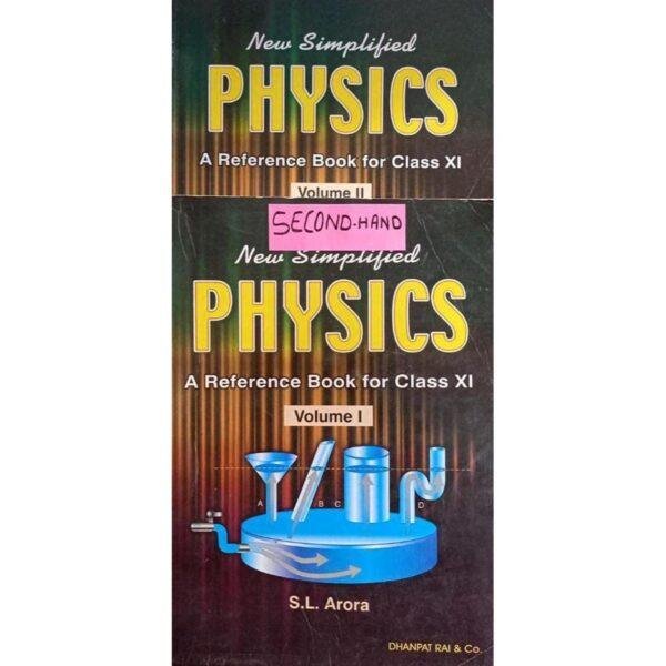 New Simplified Physics A Reference Book for Class 11 (2 Book Set) by SL Arora