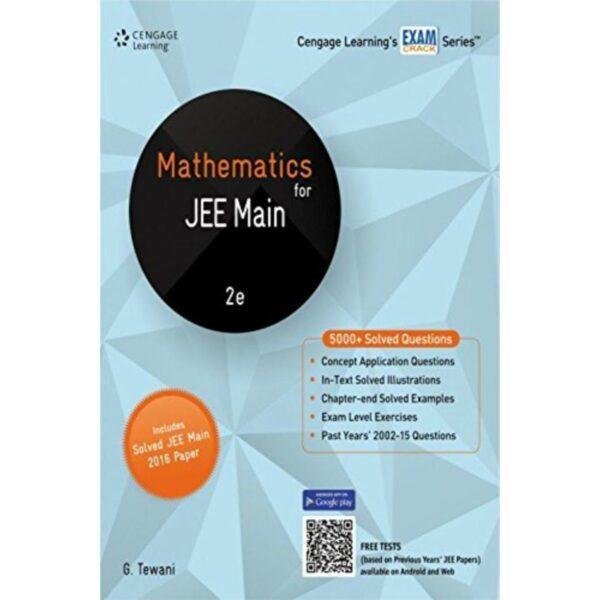 Mathematics For JEE Main 2nd Edition by G Tewani