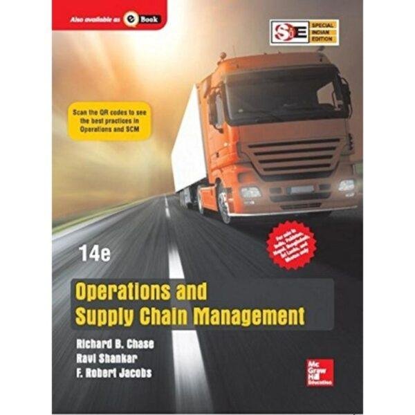 Operations and Supply Chain Management 14th Edition by F Robert Jacobs, Richard Chase