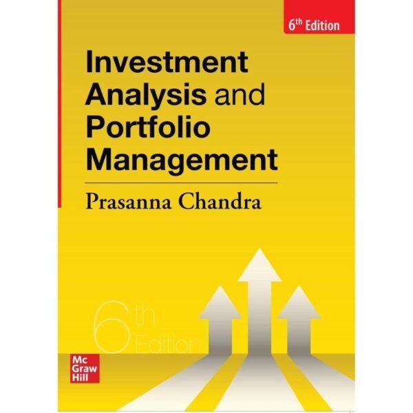 Investment Analysis and Portfolio Management 6th Edition by Prasanna Chandra