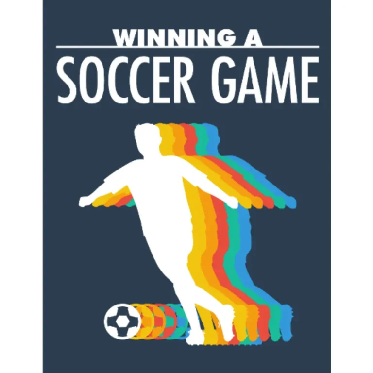 Winning A Soccer Game (eBook)