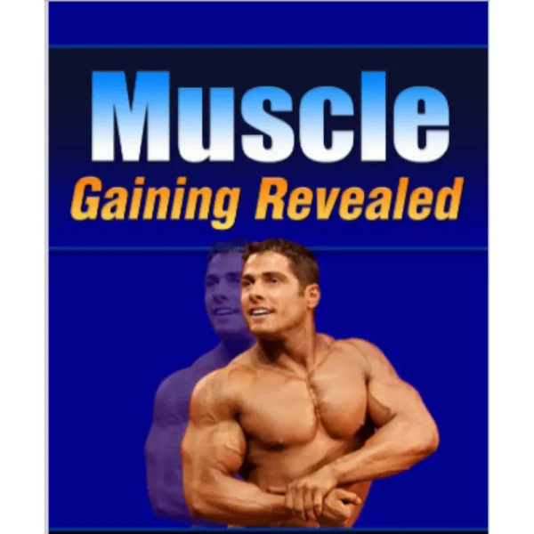 Muscle Gaining Revealed (eBook)