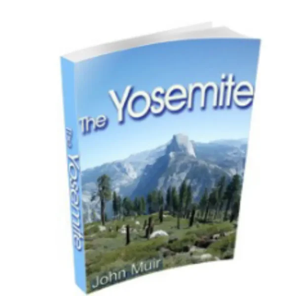 The Yosemite by John Muir (eBook)