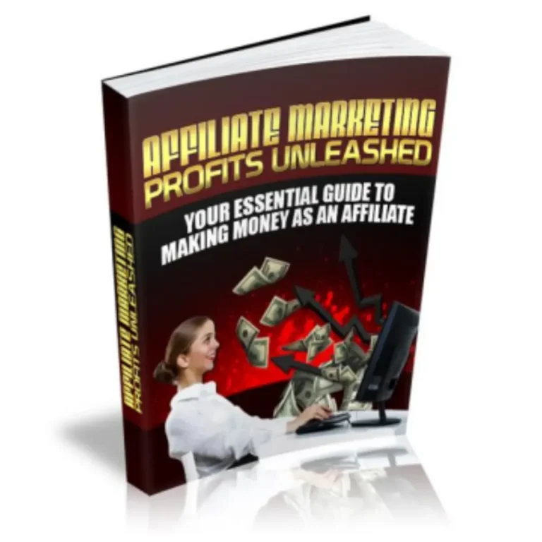 Affiliate Marketing Profits Unleashed (eBook)